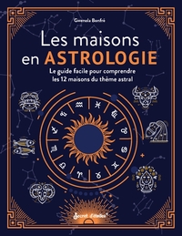 Les maisons en astrologie