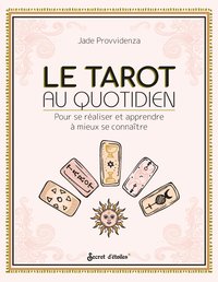 Le Tarot au quotidien