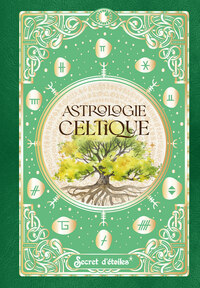 ASTROLOGIE CELTIQUE