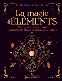 LA MAGIE DES ELEMENTS