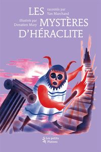 LES MYSTERES D'HERACLITE