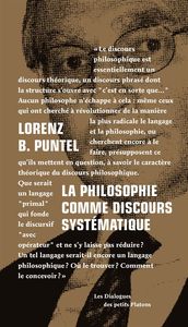 LA PHILOSOPHIE COMME DISCOURS SYSTEMATIQUE - DIALOGUE AVEC EMMANUEL TOURPE