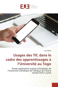 Usages des TIC dans le cadre des apprentissages à l'Université au Togo