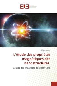 L'étude des propriétés magnétiques des nanostructures