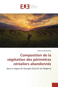 Composition de la végétation des périmètres céréaliers abandonnés