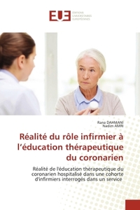 Réalité du rôle infirmier à l'éducation thérapeutique du coronarien