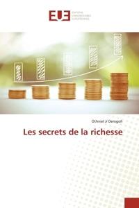 LES SECRETS DE LA RICHESSE