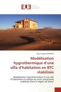 Modélisation hygrothermique d'une villa d'habitation en BTC stabilisée
