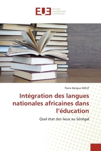 Intégration des langues nationales africaines dans l'éducation