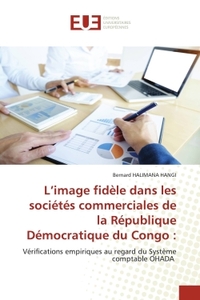L'image fidèle dans les sociétés commerciales de la République Démocratique du Congo :