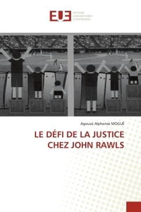 LE DÉFI DE LA JUSTICE CHEZ JOHN RAWLS