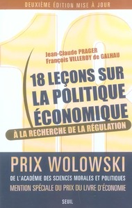 Dix-huit Leçons sur la politique économique. A la recherche de la régulation