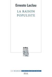 LA RAISON POPULISTE