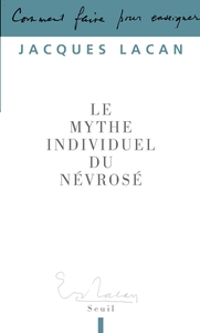 Le Mythe individuel du névrosé