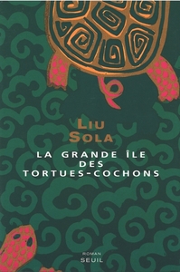 LA GRANDE ILE DES TORTUES-COCHONS