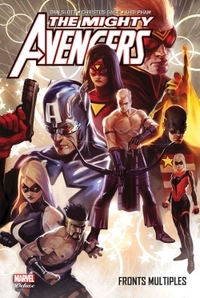 MIGHTY AVENGERS : FRONTS MULTIPLES