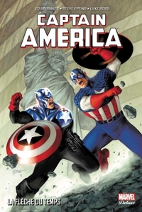 CAPTAIN AMERICA : LA FLECHE DU TEMPS