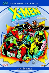 X-MEN: L'INTEGRALE 1975-1976 (T01 EDITION 50 ANS)