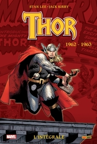 Thor: L'intégrale 1962-1963 (T01)