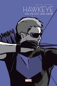 Hawkeye: Ma vie est une arme - Le Printemps des comics 2021