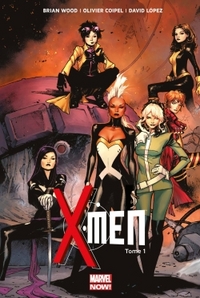 X-MEN MARVEL NOW T01