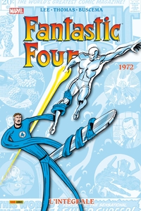 FANTASTIC FOUR: L'INTEGRALE 1972 (T11)