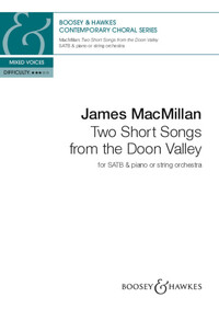 CONTEMPORARY CHORAL SERIES - TWO SHORT SONGS FROM THE DOON VALLEY - MIXED CHOIR (SATB) AND PIANO (ST