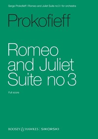 PROKOFIEFF NEW EDITIONS - ROMEO AND JULIET SUITE NO 3 - FOR ORCHESTRA. OP. 101. ORCHESTRA. PARTITION