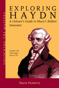 EXPLORING HAYDN - A LISTENER'S GUIDE  + ENREGISTREMENTS ONLINE