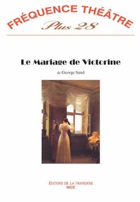 LE MARIAGE DE VICTORINE