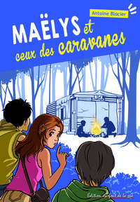 Maêlys et ceux des caravanes