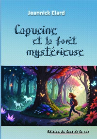 Capucine et la forêt mystérieuse