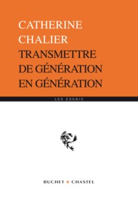 Transmettre de génération en génération