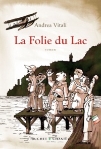 LA FOLIE DU LAC