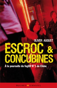 ESCROC & CONCUBINES A LA POURSUITE DU FUGITIF N1 DE CHINE