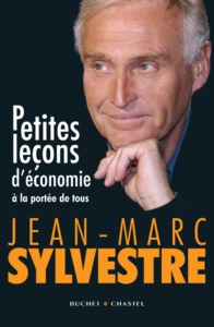 PETITES LECONS D'ECONOMIE A LA PORTEE DE TOUS