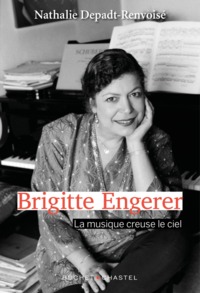 BRIGITTE ENGERER - LA MUSIQUE CREUSE LE CIEL