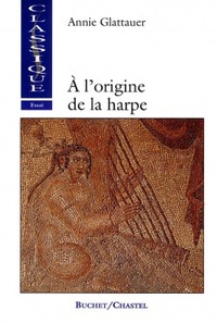 A L'ORIGINE DE LA HARPE