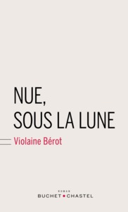 NUE, SOUS LA LUNE
