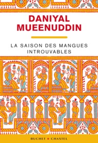 LA SAISON DES MANGUES INTROUVABLES