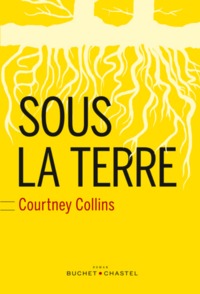 SOUS LA TERRE