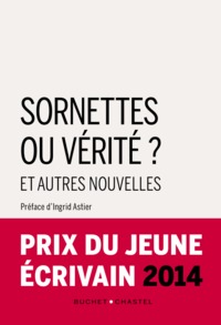 Sornettes ou vérités et autres nouvelles - PJE 2014