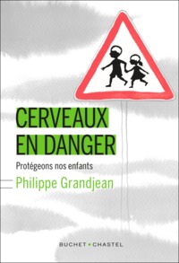 Cerveaux en danger