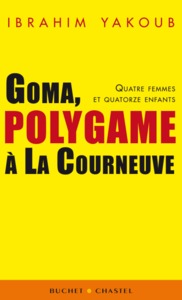 GOMA POLYGAME A LA COURNEUVE
