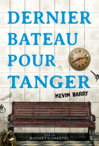 DERNIER BATEAU POUR TANGER