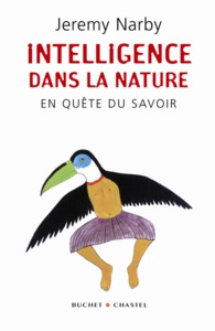 INTELLIGENCE DANS LA NATURE EN QUETE DU SAVOIR