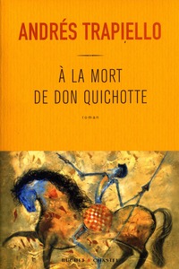 A la mort de don quichotte