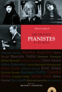 LES GRANDS PIANISTES DU XXEME SIECLE