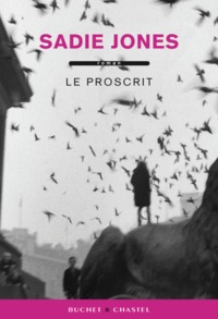 LE PROSCRIT
