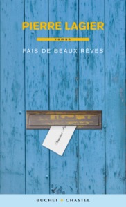 Fais de beaux rêves